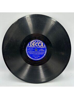 Frank Luther 32 Childrens Songs Part 1 & 2 78 RPM Decca Label DLA558/DLA559